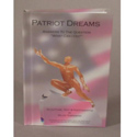 Patriot Dreams Book By Milon T